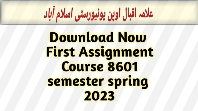 AIOU B.ED  First Assignment Course Code 8601 Semester Spring 2023 Free Download